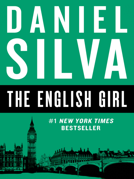 Daniel Silva创作的The English Girl作品的详细信息 - 可供借阅